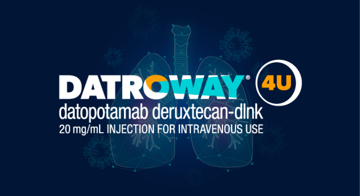 Datroway Wiki Datroway Approved For EGFR-Mutant Lung Cancer In U.S.