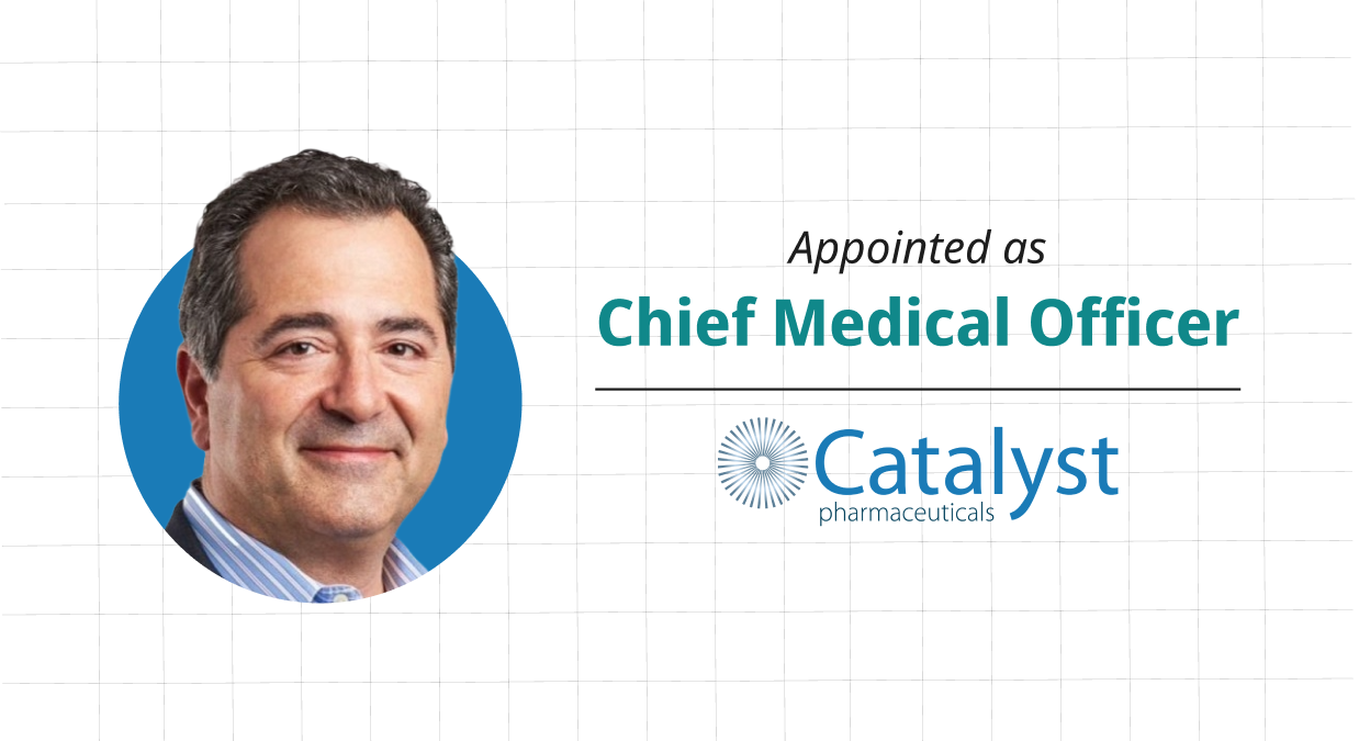 Catalyst Pharmaceuticals Names Dr. William T. Andrews, MD, FACP, As The New Chief Medical Officer